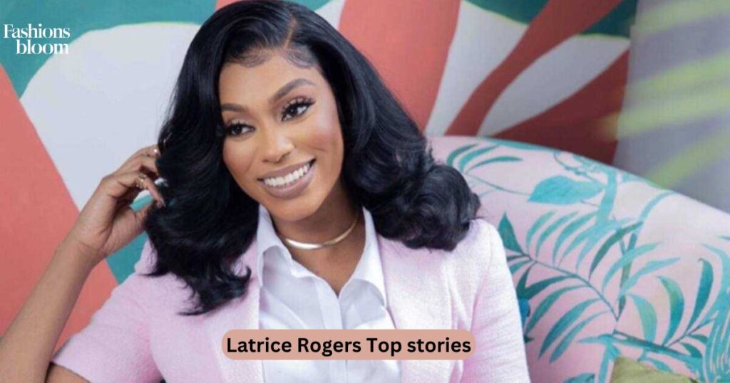 Latrice Rogers Top stories