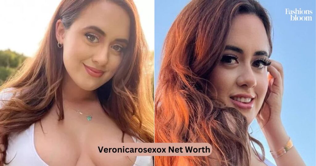 Veronicarosexox Net Worth