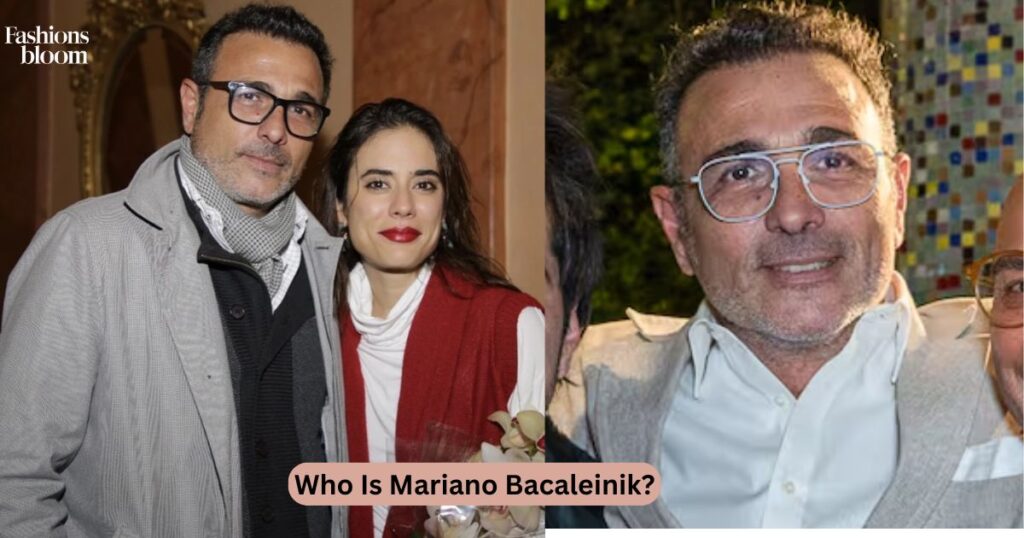 Who Is Mariano Bacaleinik 