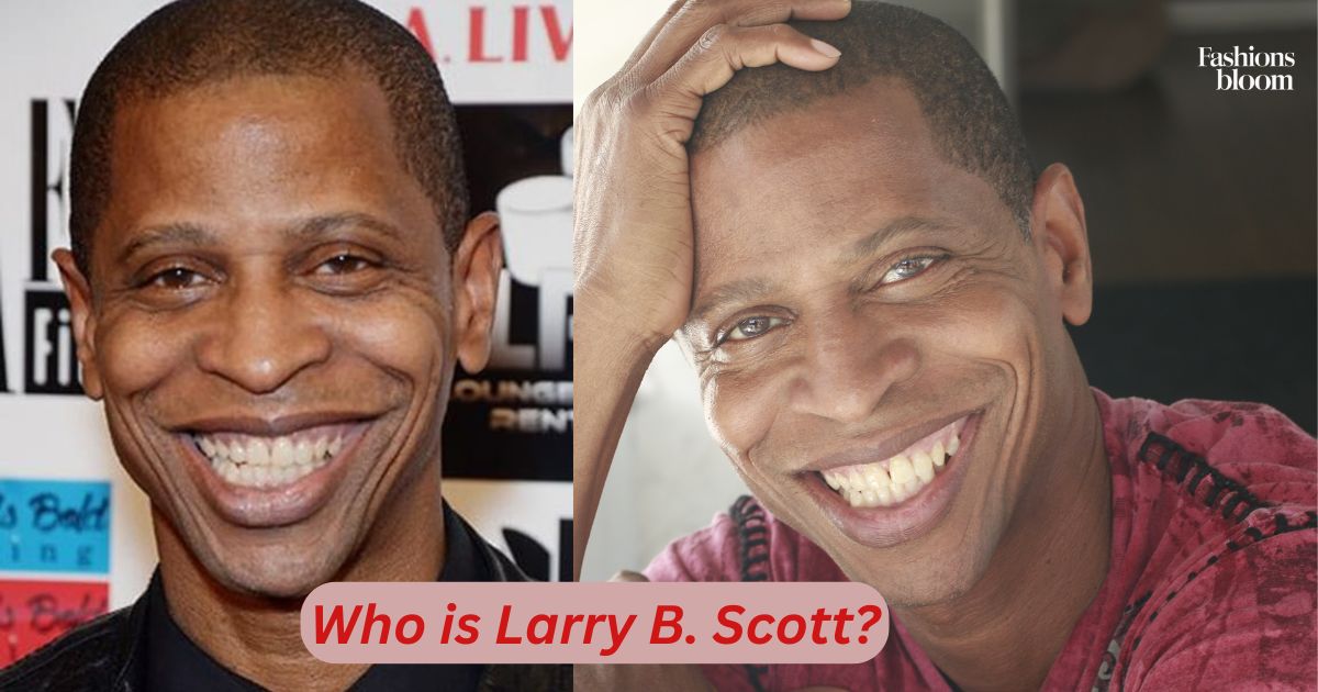 _Who is Larry B. Scott