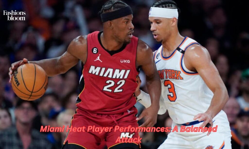 Miami Heat Player Performances: A Balanced Attack